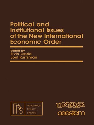 cover image of Political and Institutional Issues of the New International Economic Order